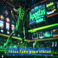 fotos fake para status